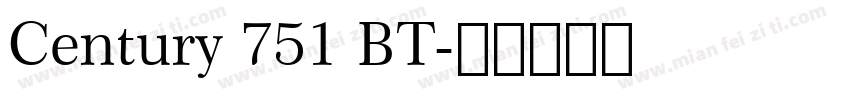 Century 751 BT字体转换